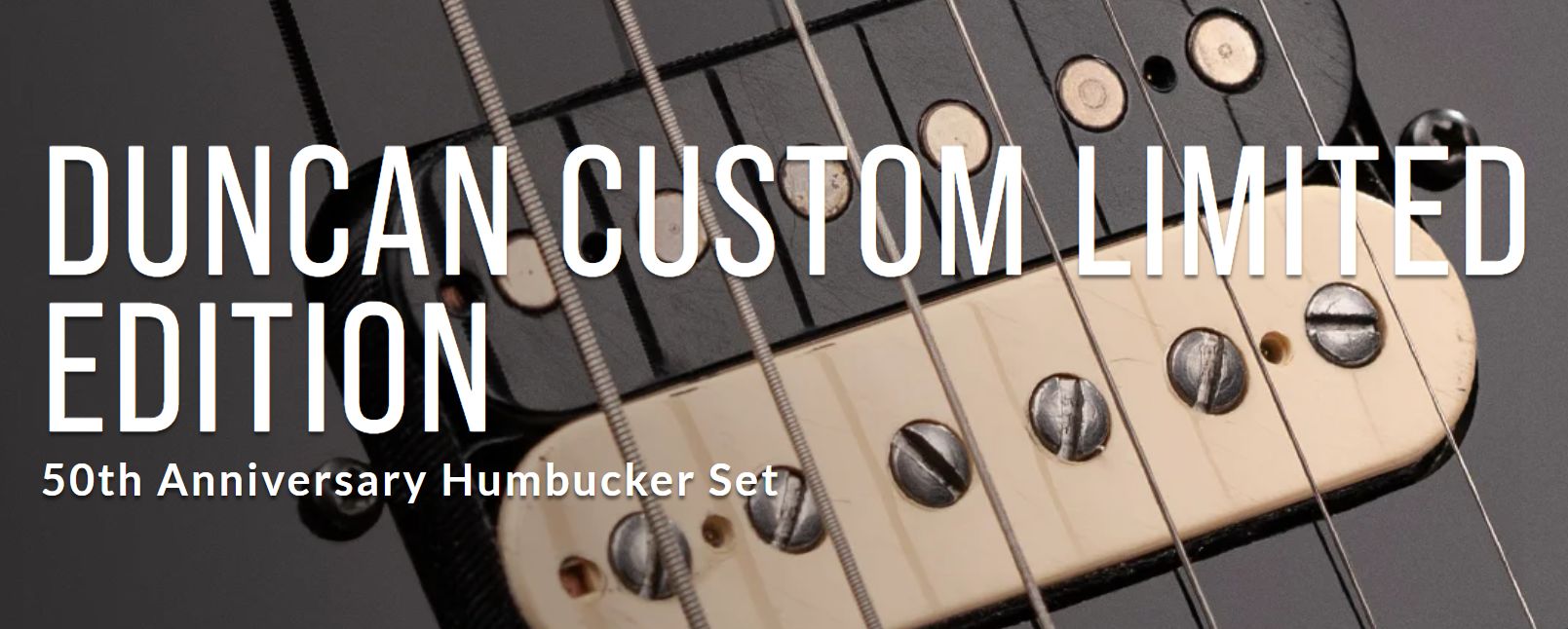 50th Anniversary Humbucker Set, Duncan Custom Limited Edition