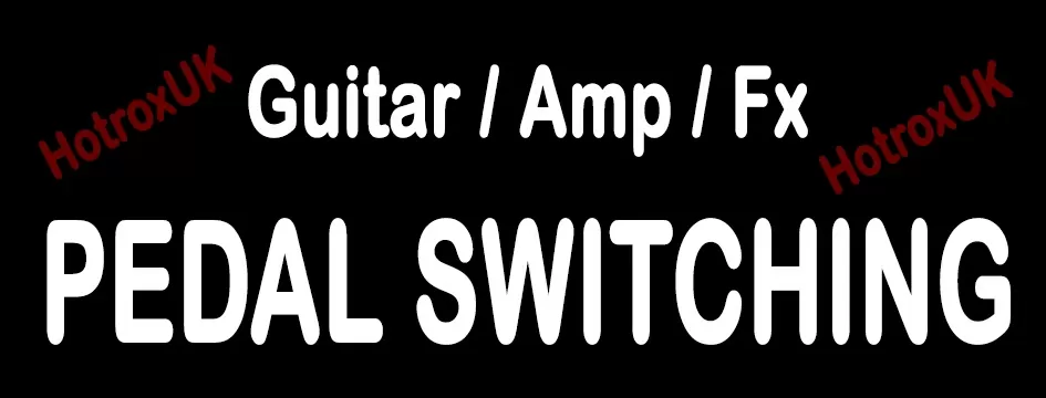 #1 PEDAL SWITCHERS / Controllers